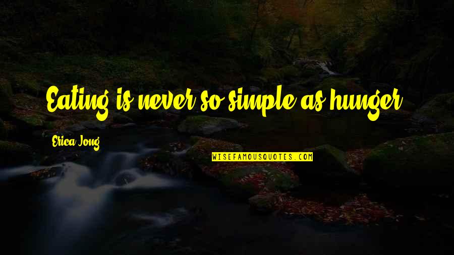 Maeng Da Kratom Quotes By Erica Jong: Eating is never so simple as hunger. Maeng Da Kratom Quotes By Erica Jong: Eating is never so simple as hunger.
