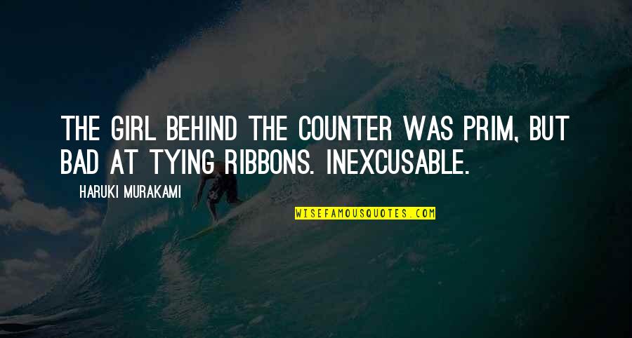 Maestras Animadas Quotes By Haruki Murakami: The girl behind the counter was prim, but