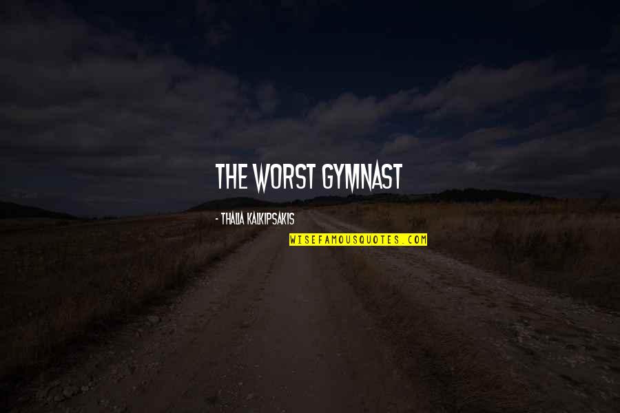 Mafalda English Quotes By Thalia Kalkipsakis: The Worst Gymnast Mafalda English Quotes By Thalia Kalkipsakis: The Worst Gymnast