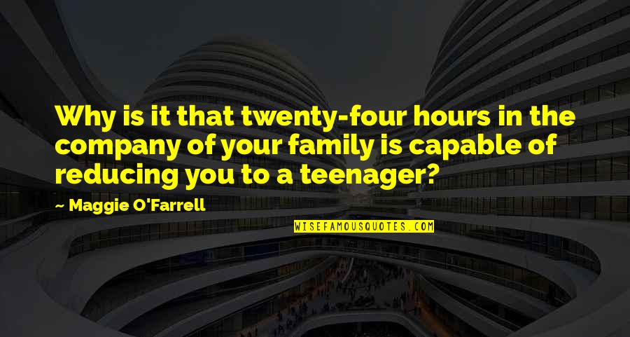 Maggie O'farrell Quotes By Maggie O'Farrell: Why is it that twenty-four hours in the