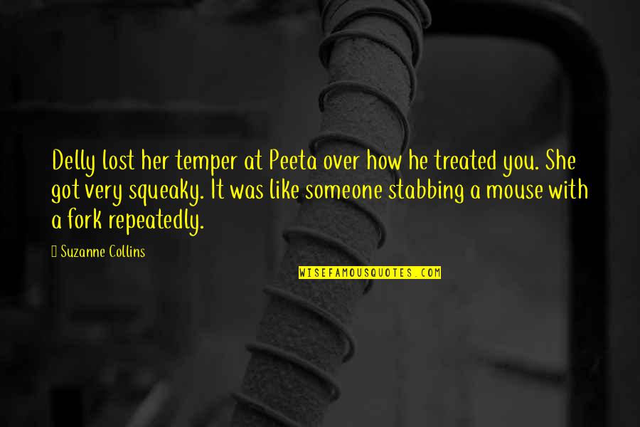 Maghreb Quotes By Suzanne Collins: Delly lost her temper at Peeta over how