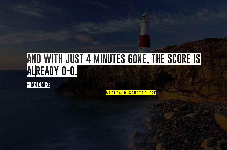Maghribia Tamazight Quotes By Ian Darke: And with just 4 minutes gone, the score