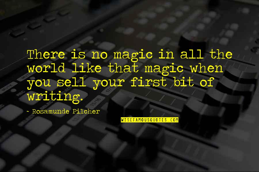 Magic In The World Quotes By Rosamunde Pilcher: There is no magic in all the world Magic In The World Quotes By Rosamunde Pilcher: There is no magic in all the world
