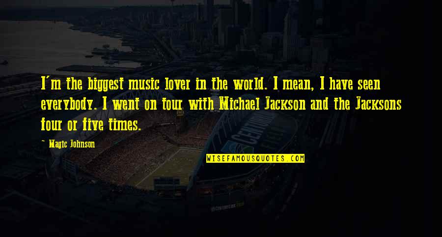 Magic Of Music Quotes By Magic Johnson: I'm the biggest music lover in the world.