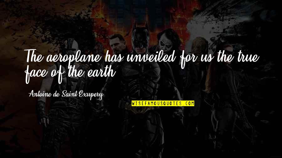 Maglebys Fresh Quotes By Antoine De Saint-Exupery: The aeroplane has unveiled for us the true Maglebys Fresh Quotes By Antoine De Saint-Exupery: The aeroplane has unveiled for us the true