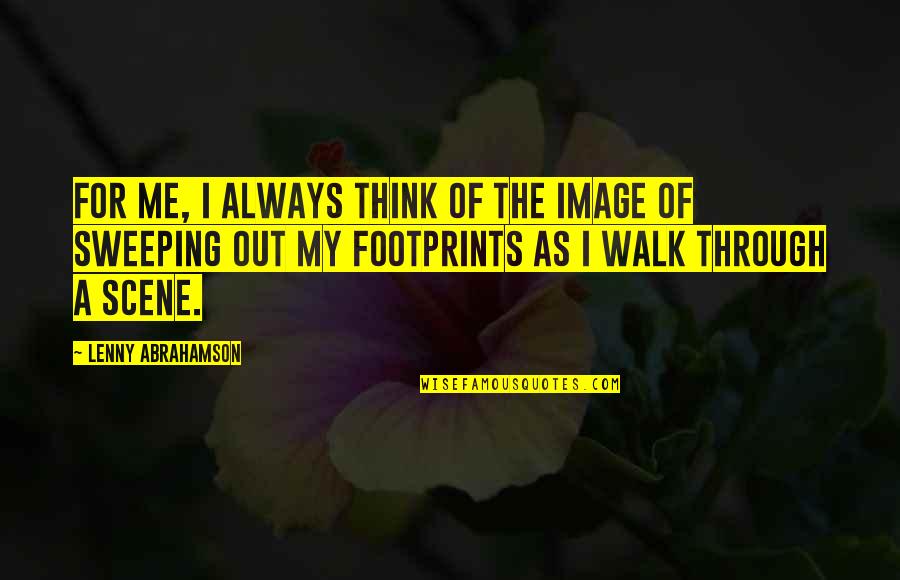 Magnaminity Quotes By Lenny Abrahamson: For me, I always think of the image Magnaminity Quotes By Lenny Abrahamson: For me, I always think of the image