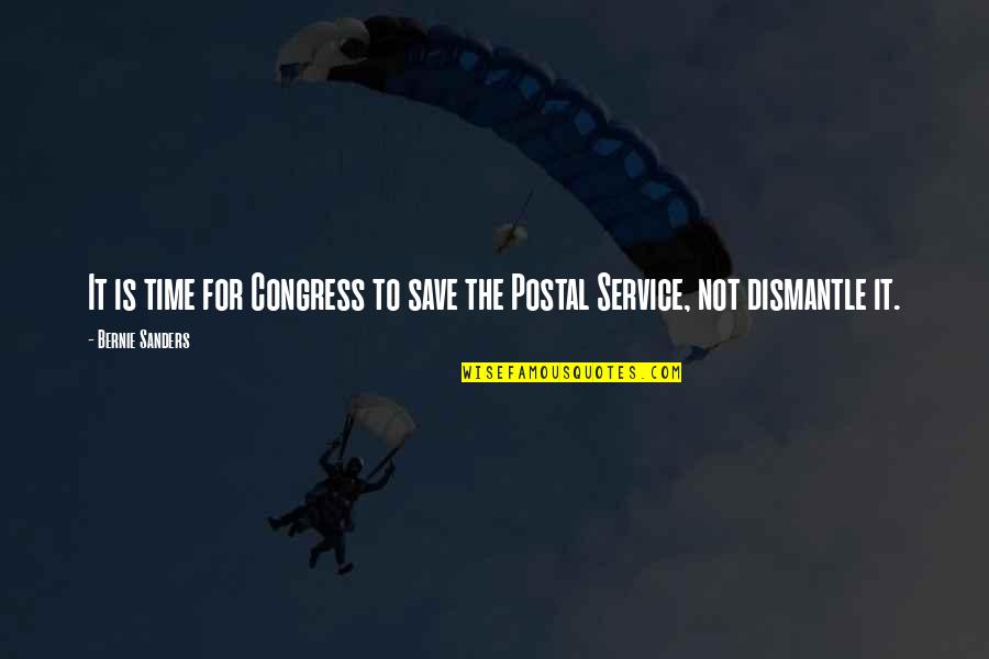 Main Tere Kabil Nahi Quotes By Bernie Sanders: It is time for Congress to save the
