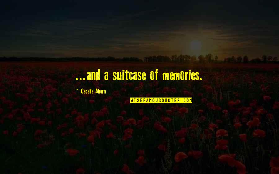 Maintenance Worker Quotes By Cecelia Ahern: ...and a suitcase of memories. Maintenance Worker Quotes By Cecelia Ahern: ...and a suitcase of memories.