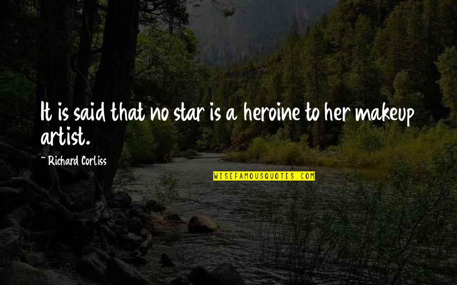 Mairesse Longueuil Quotes By Richard Corliss: It is said that no star is a