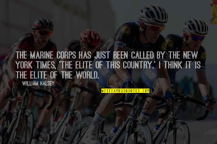 Maisons Quotes By William Halsey: The Marine Corps has just been called by Maisons Quotes By William Halsey: The Marine Corps has just been called by