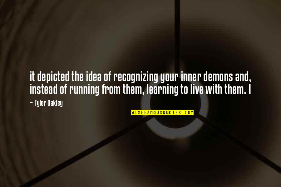 Major Hellstrom Quotes By Tyler Oakley: it depicted the idea of recognizing your inner Major Hellstrom Quotes By Tyler Oakley: it depicted the idea of recognizing your inner