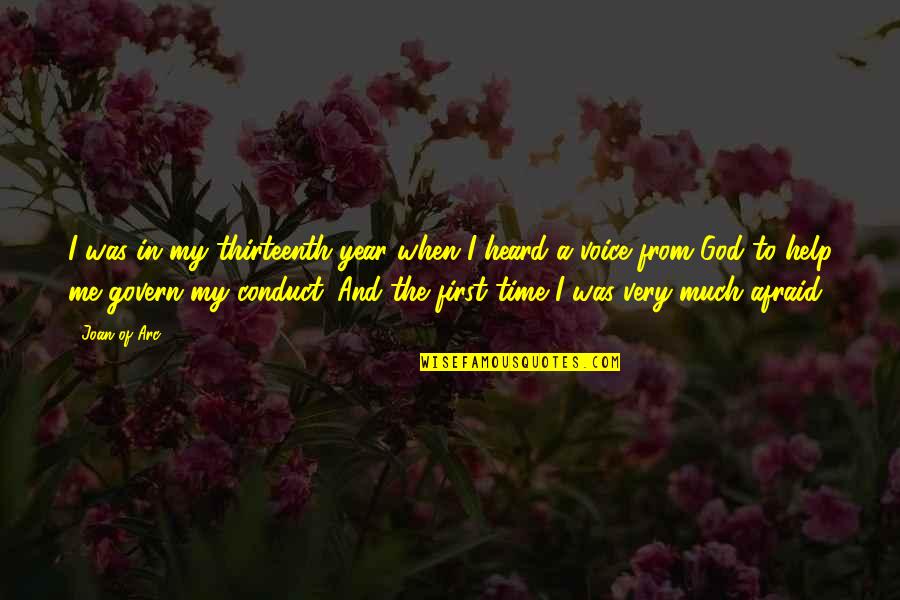 Majorette Boots Quotes By Joan Of Arc: I was in my thirteenth year when I Majorette Boots Quotes By Joan Of Arc: I was in my thirteenth year when I