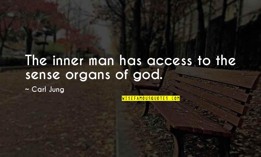 Makalah Kepemimpinan Quotes By Carl Jung: The inner man has access to the sense