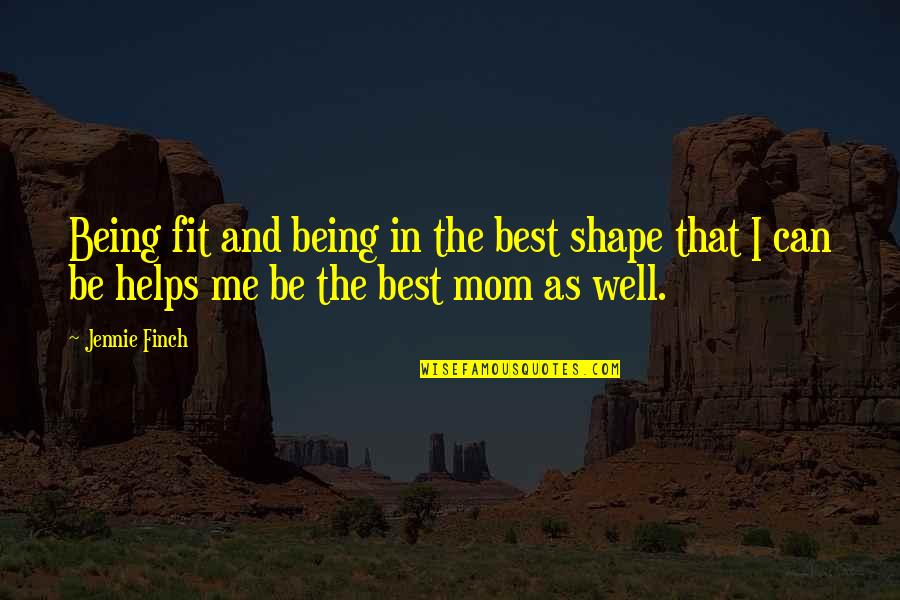 Makavejev Torrent Quotes By Jennie Finch: Being fit and being in the best shape Makavejev Torrent Quotes By Jennie Finch: Being fit and being in the best shape