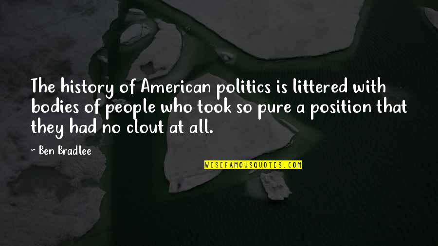 Make Optimism A Way Of Life Quotes By Ben Bradlee: The history of American politics is littered with Make Optimism A Way Of Life Quotes By Ben Bradlee: The history of American politics is littered with