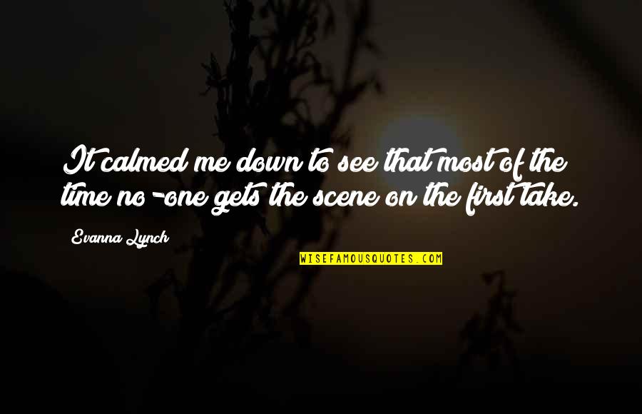 Making Positive Changes Quotes By Evanna Lynch: It calmed me down to see that most Making Positive Changes Quotes By Evanna Lynch: It calmed me down to see that most