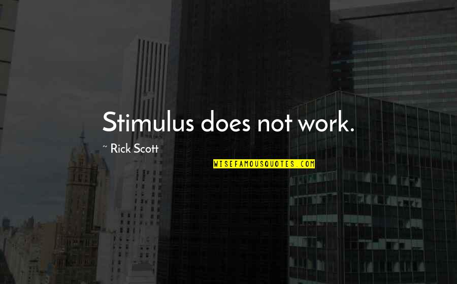 Making Vaccines Mandatory Quotes By Rick Scott: Stimulus does not work. Making Vaccines Mandatory Quotes By Rick Scott: Stimulus does not work.