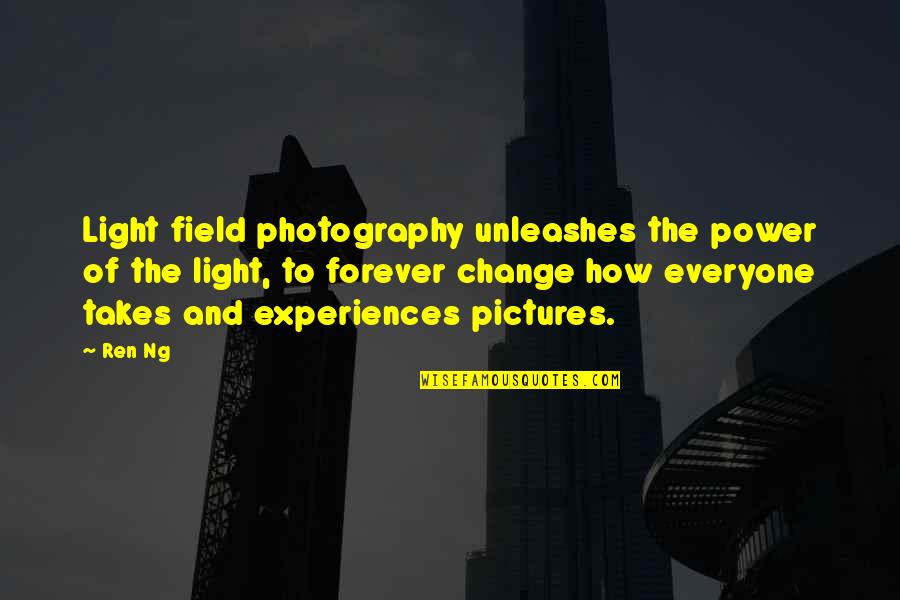 Makrellterne Quotes By Ren Ng: Light field photography unleashes the power of the