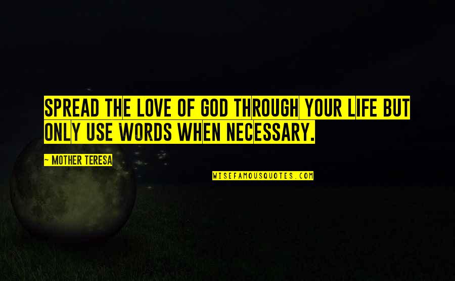Malamir 15 Quotes By Mother Teresa: Spread the love of God through your life