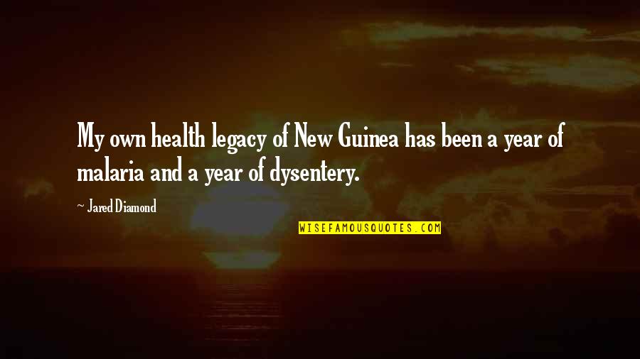 Malaria Quotes By Jared Diamond: My own health legacy of New Guinea has