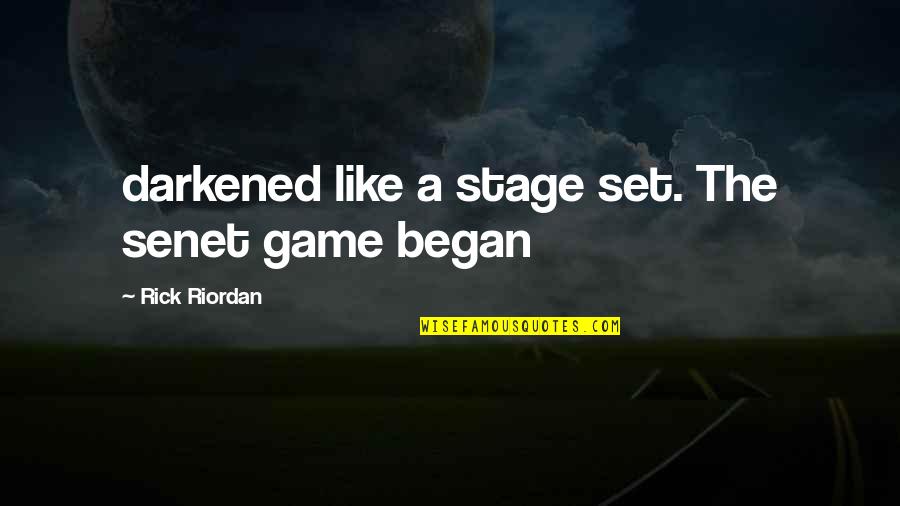 Malcolm Mittendrin Quotes By Rick Riordan: darkened like a stage set. The senet game Malcolm Mittendrin Quotes By Rick Riordan: darkened like a stage set. The senet game