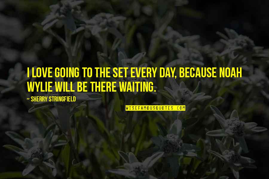 Maliheh Free Quotes By Sherry Stringfield: I love going to the set every day, Maliheh Free Quotes By Sherry Stringfield: I love going to the set every day,