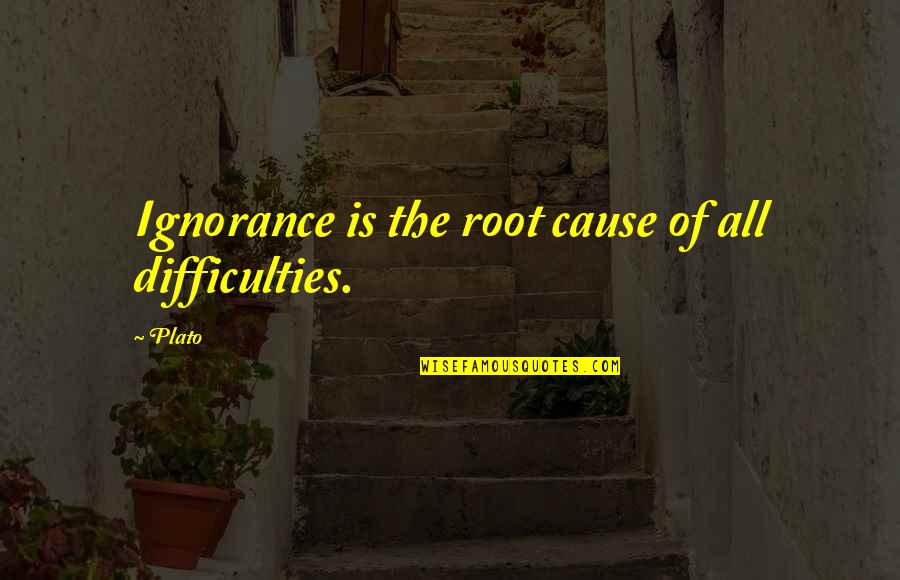 Malkova With Mom Quotes By Plato: Ignorance is the root cause of all difficulties.
