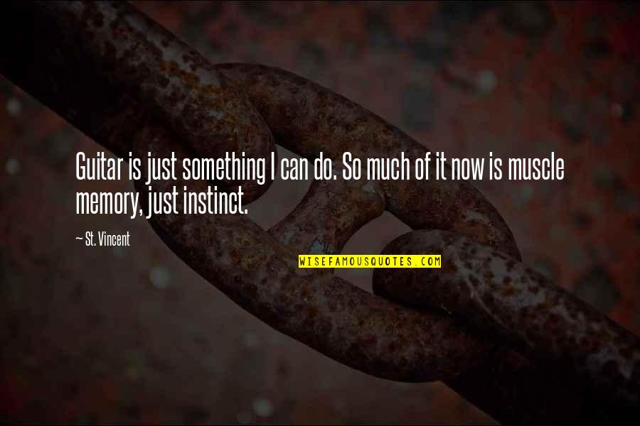 Malonzo Vs Zamora Quotes By St. Vincent: Guitar is just something I can do. So