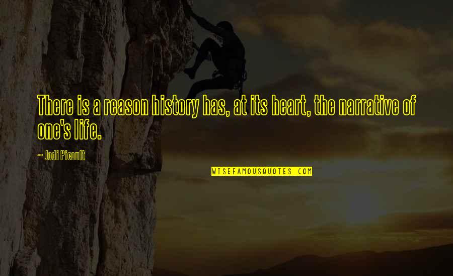 Maltrato Psicologico Quotes By Jodi Picoult: There is a reason history has, at its