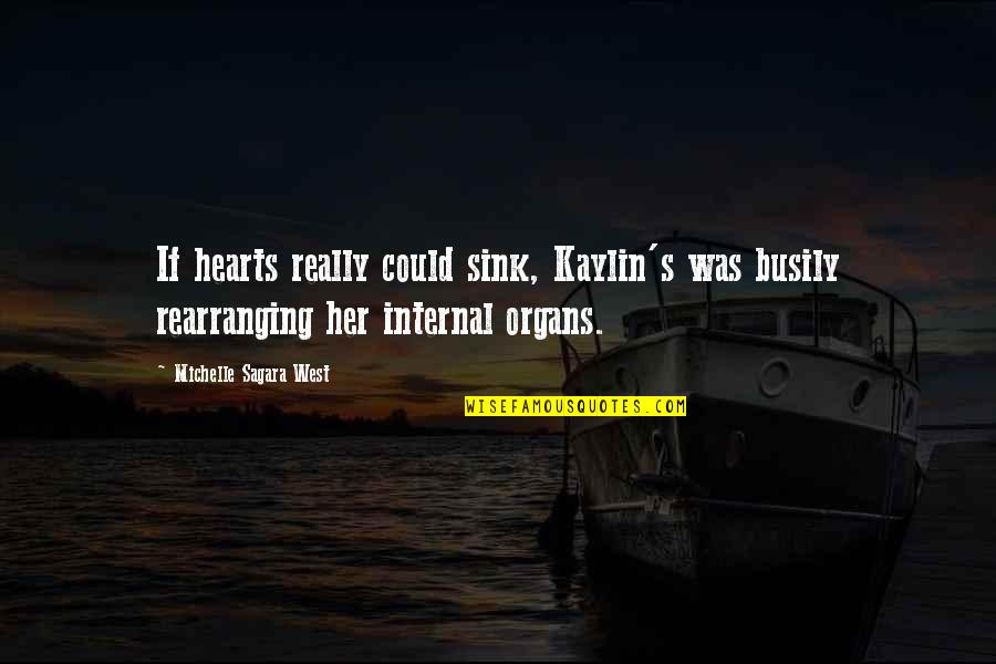Malvolio Revenge Quote Quotes By Michelle Sagara West: If hearts really could sink, Kaylin's was busily