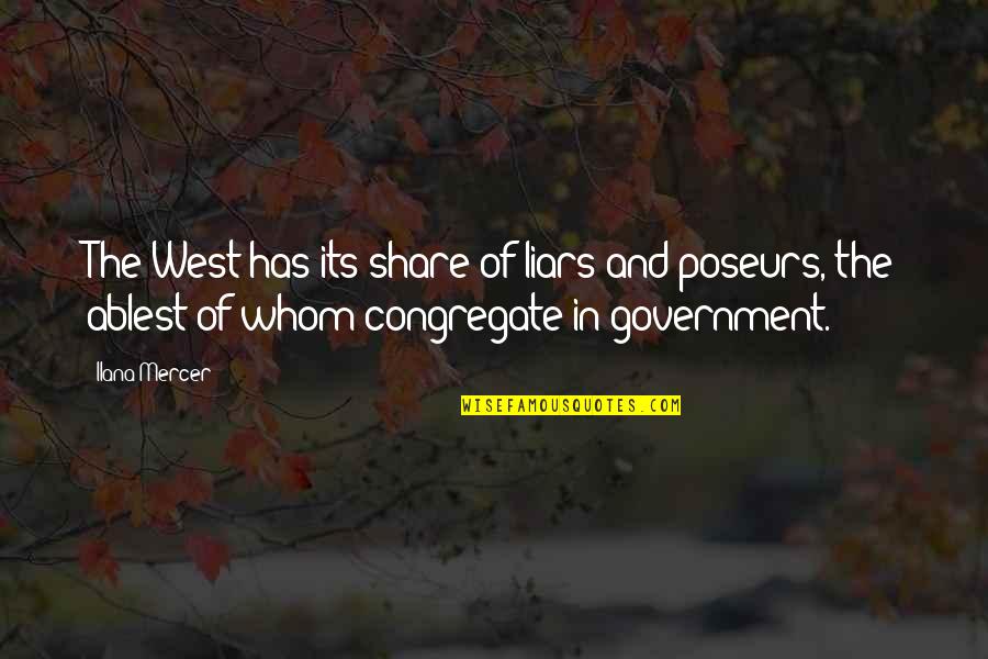Malyen Oretsev Quotes By Ilana Mercer: The West has its share of liars and