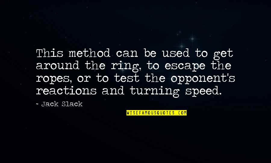 Mamiashvili Quotes By Jack Slack: This method can be used to get around Mamiashvili Quotes By Jack Slack: This method can be used to get around