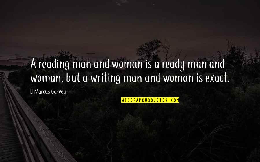 Man And Woman Quotes By Marcus Garvey: A reading man and woman is a ready