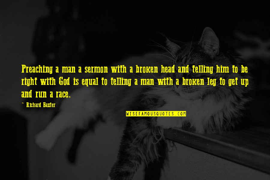 Man Depression Quotes By Richard Baxter: Preaching a man a sermon with a broken Man Depression Quotes By Richard Baxter: Preaching a man a sermon with a broken