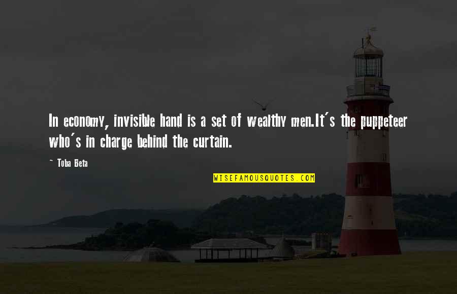Manaloha Quotes By Toba Beta: In economy, invisible hand is a set of Manaloha Quotes By Toba Beta: In economy, invisible hand is a set of