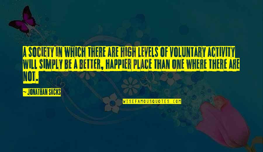 Manantial De Vida Quotes By Jonathan Sacks: A society in which there are high levels Manantial De Vida Quotes By Jonathan Sacks: A society in which there are high levels