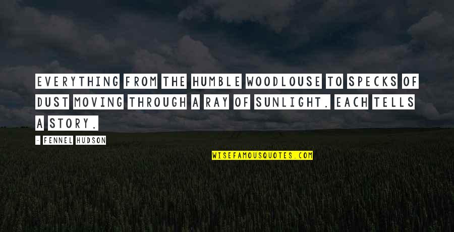 Mancusos Ristorante Quotes By Fennel Hudson: Everything from the humble woodlouse to specks of Mancusos Ristorante Quotes By Fennel Hudson: Everything from the humble woodlouse to specks of