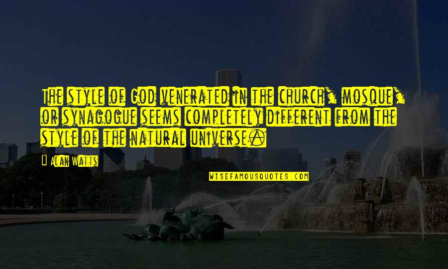 Mandalorian Kuiil Quote Quotes By Alan Watts: The style of God venerated in the church,