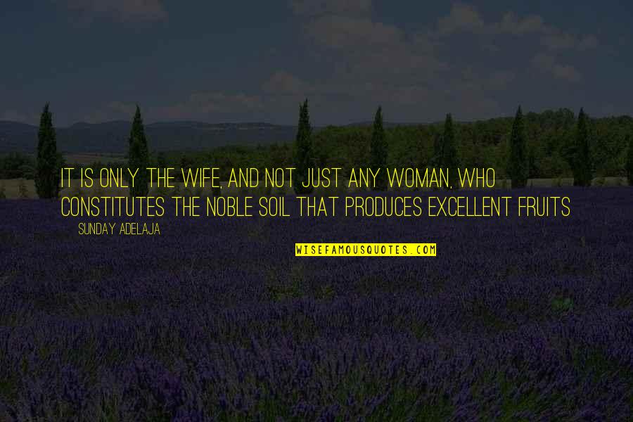 Mandamus Order Quotes By Sunday Adelaja: It is only the wife, and not just Mandamus Order Quotes By Sunday Adelaja: It is only the wife, and not just