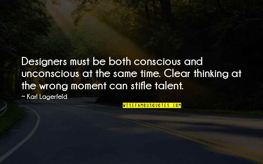 Mangling Abstract Quotes By Karl Lagerfeld: Designers must be both conscious and unconscious at