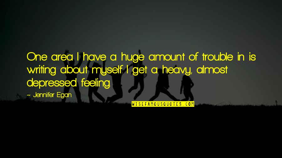 Mango Fruit Quotes By Jennifer Egan: One area I have a huge amount of