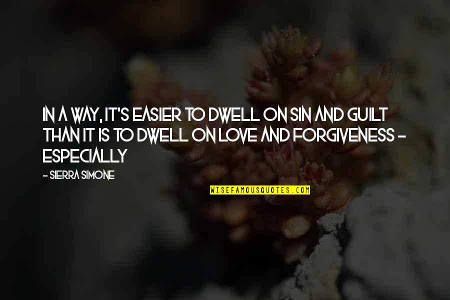 Manidarshan Quotes By Sierra Simone: In a way, it's easier to dwell on Manidarshan Quotes By Sierra Simone: In a way, it's easier to dwell on