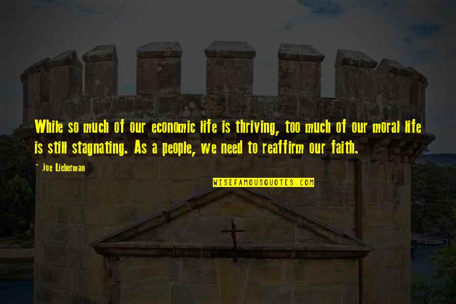 Manipular Significado Quotes By Joe Lieberman: While so much of our economic life is Manipular Significado Quotes By Joe Lieberman: While so much of our economic life is