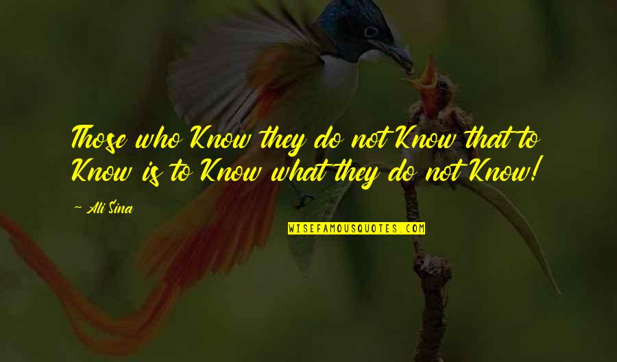 Manlolokong Lalaki Quotes By Ali Sina: Those who Know they do not Know that