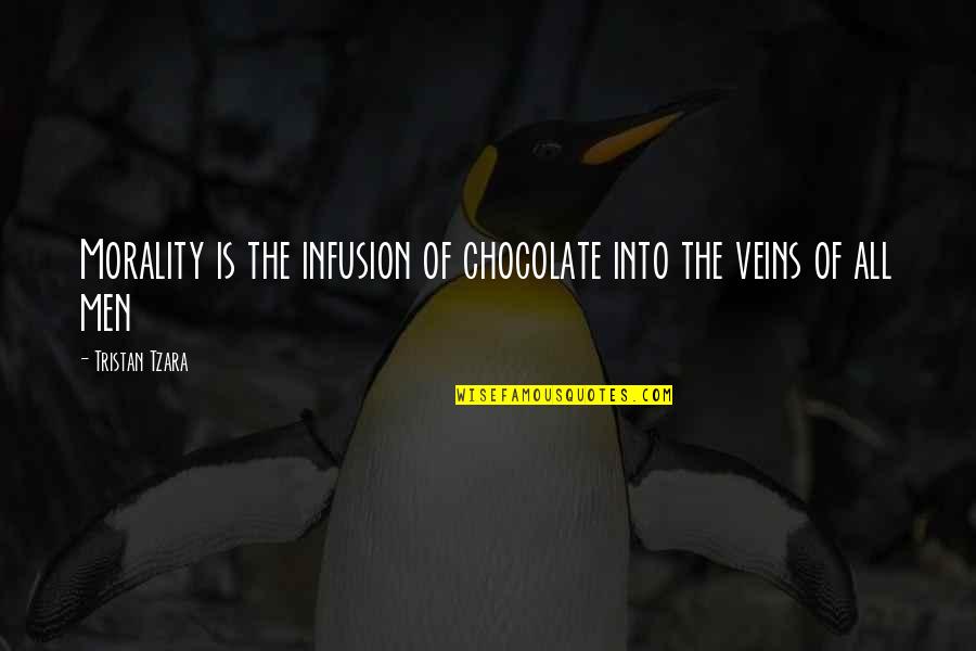 Manly P Hall Masonic Quotes By Tristan Tzara: Morality is the infusion of chocolate into the Manly P Hall Masonic Quotes By Tristan Tzara: Morality is the infusion of chocolate into the