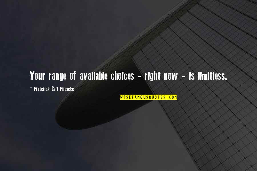 Mannherz Brody Suburban Quotes By Frederick Carl Frieseke: Your range of available choices - right now Mannherz Brody Suburban Quotes By Frederick Carl Frieseke: Your range of available choices - right now