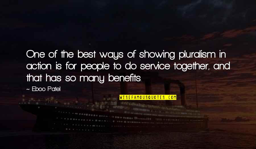 Manoeuvre Synonym Quotes By Eboo Patel: One of the best ways of showing pluralism Manoeuvre Synonym Quotes By Eboo Patel: One of the best ways of showing pluralism