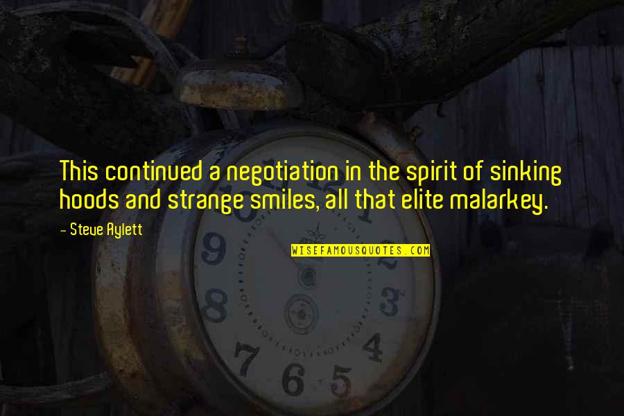 Manouchehr Nikpour Quotes By Steve Aylett: This continued a negotiation in the spirit of Manouchehr Nikpour Quotes By Steve Aylett: This continued a negotiation in the spirit of