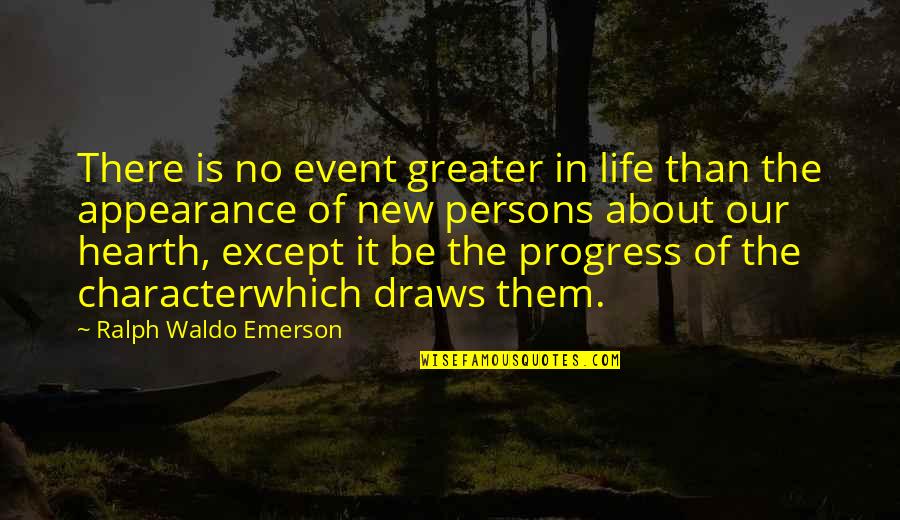 Manoucher Of The Heart Quotes By Ralph Waldo Emerson: There is no event greater in life than Manoucher Of The Heart Quotes By Ralph Waldo Emerson: There is no event greater in life than