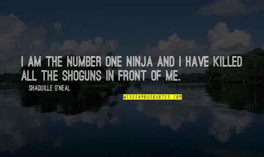 Mansalva Font Quotes By Shaquille O'Neal: I am the number one Ninja and I Mansalva Font Quotes By Shaquille O'Neal: I am the number one Ninja and I